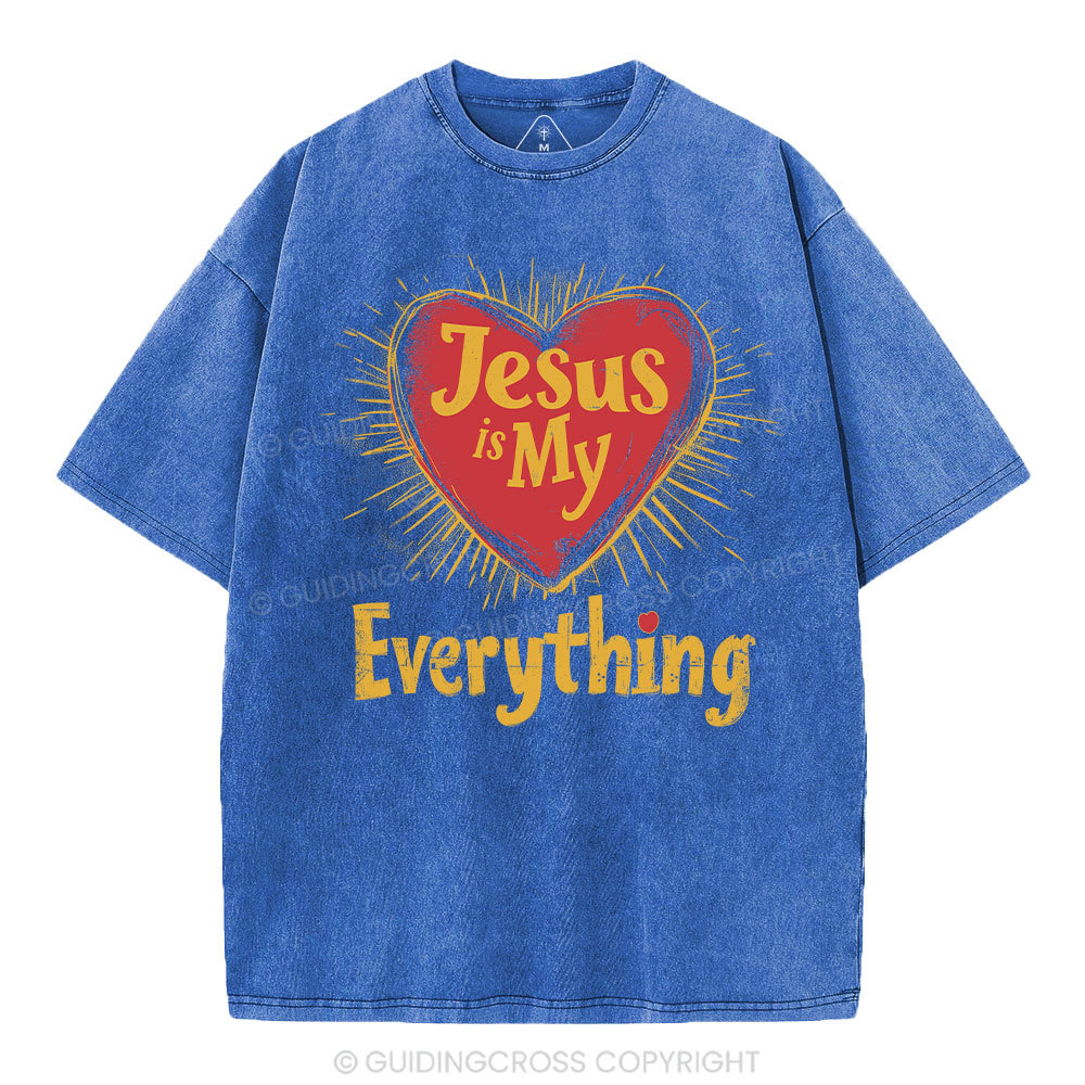 Jesus Is My  Everything Washed T-Shirt-ZP
