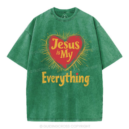 Jesus Is My  Everything Washed T-Shirt-ZP