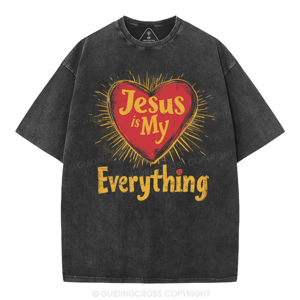 Jesus Is My  Everything Washed T-Shirt-ZP
