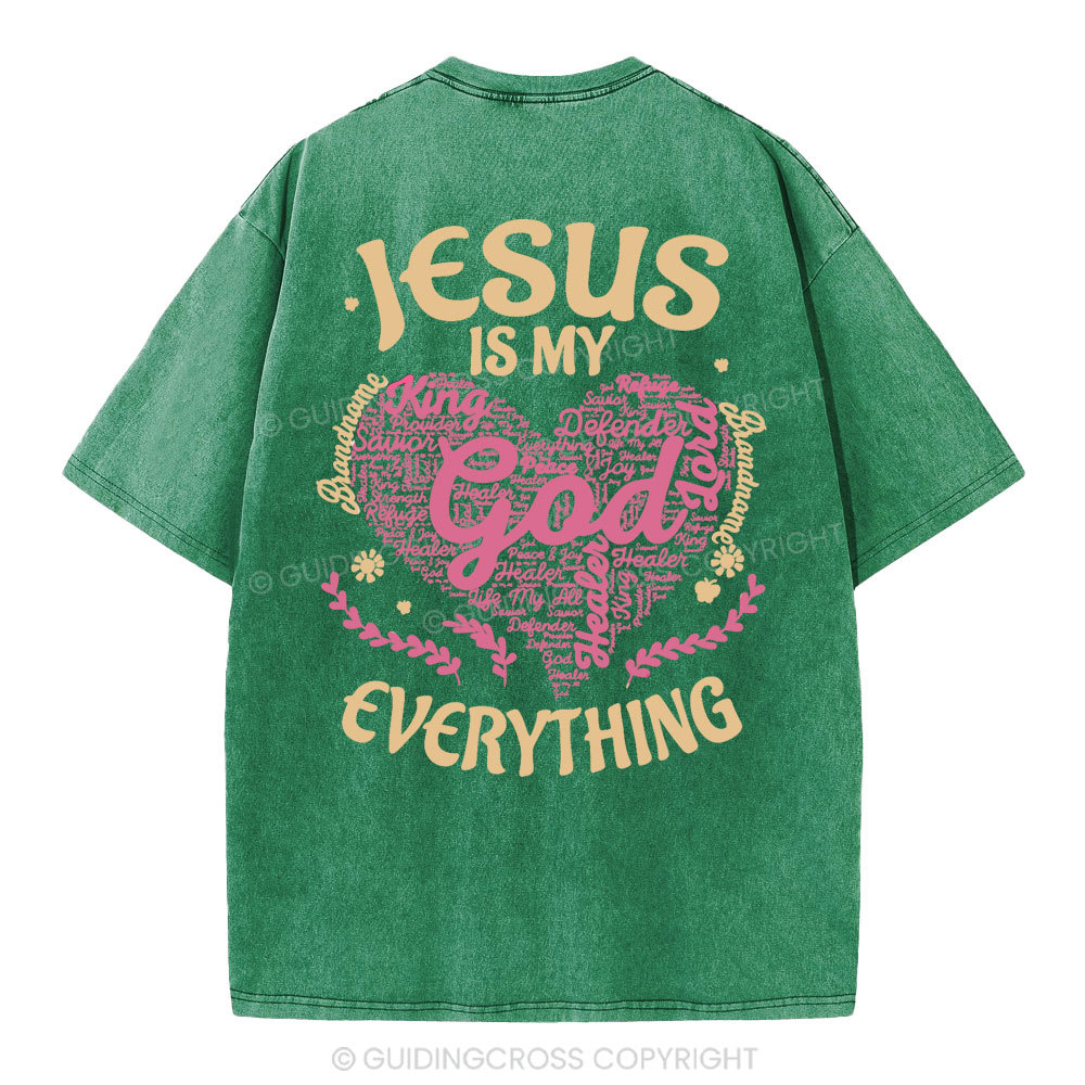 Jesus Is My Everything Christian Washed T-Shirt