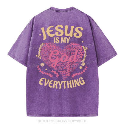 Jesus Is My Everything Christian Washed T-Shirt