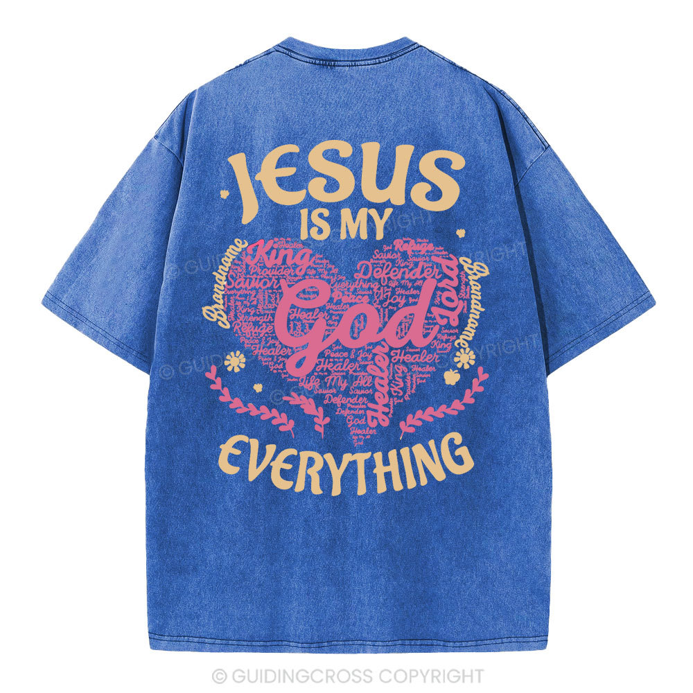 Jesus Is My Everything Christian Washed T-Shirt