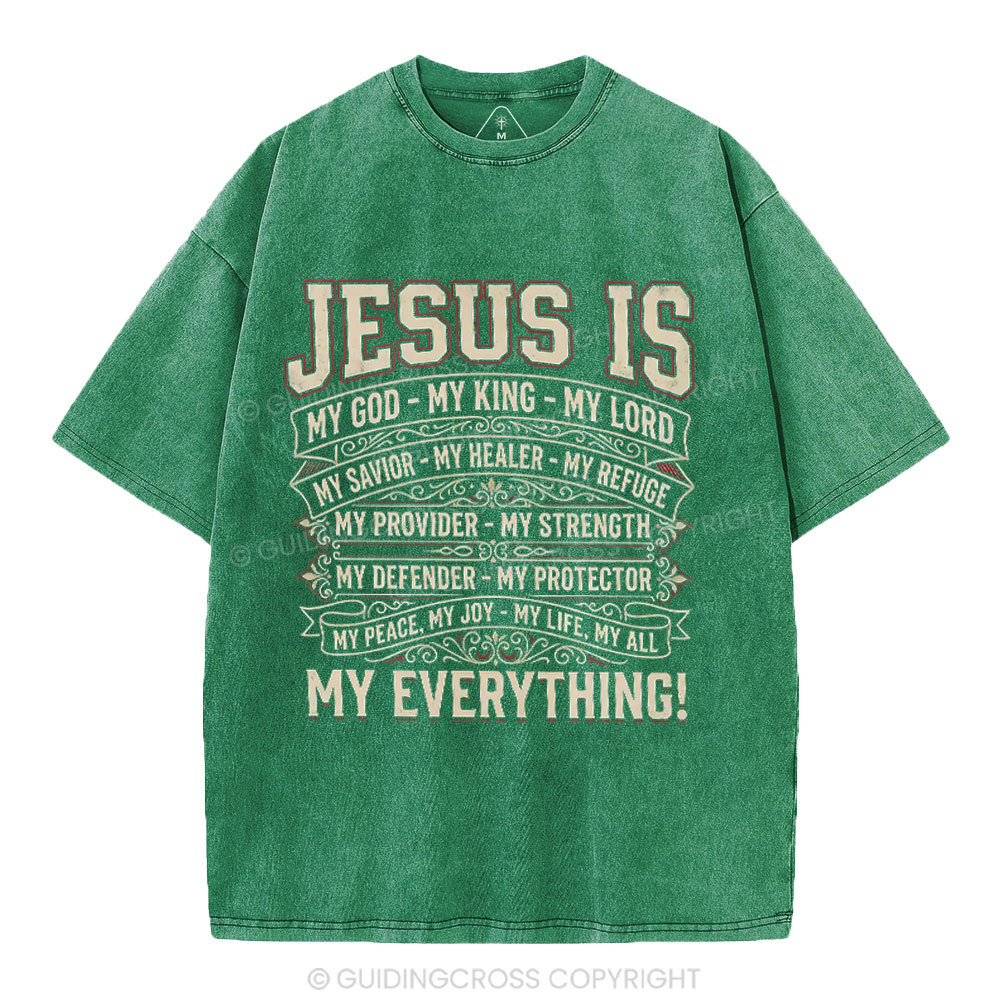 Jesus Is My Everything Christian Washed T-Shirt