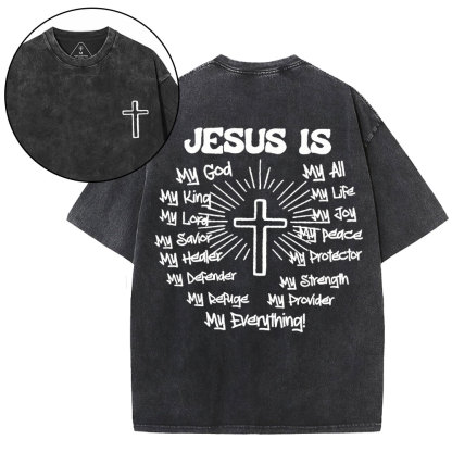 Jesus Is My Everything Christian Washed T-Shirt