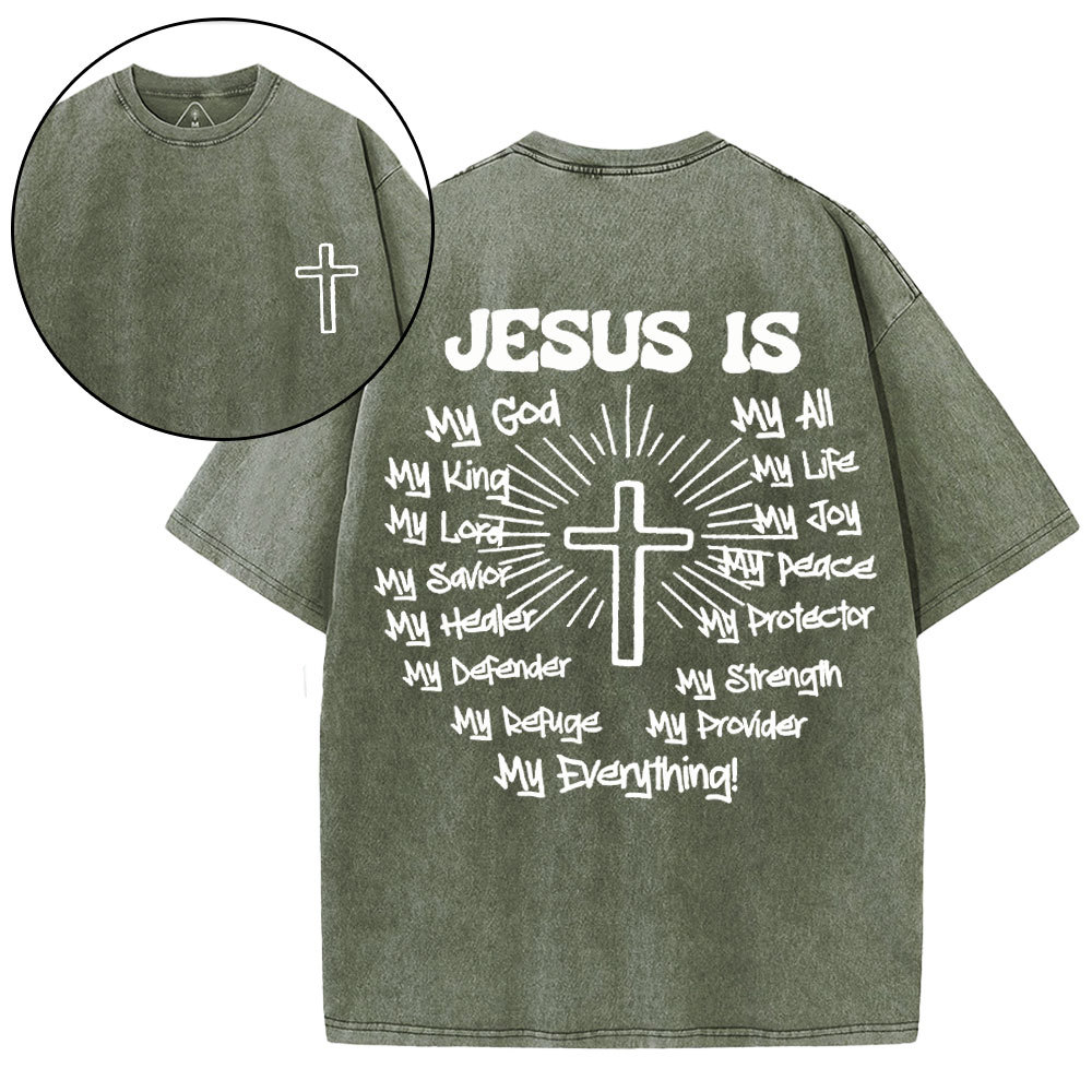 Jesus Is My Everything Christian Washed T-Shirt