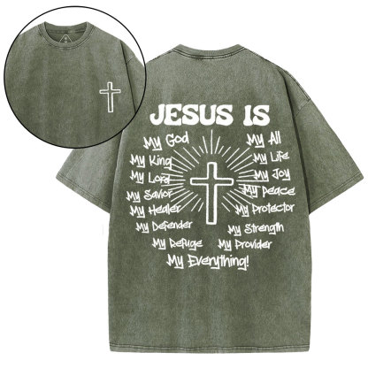 Jesus Is My Everything Christian Washed T-Shirt