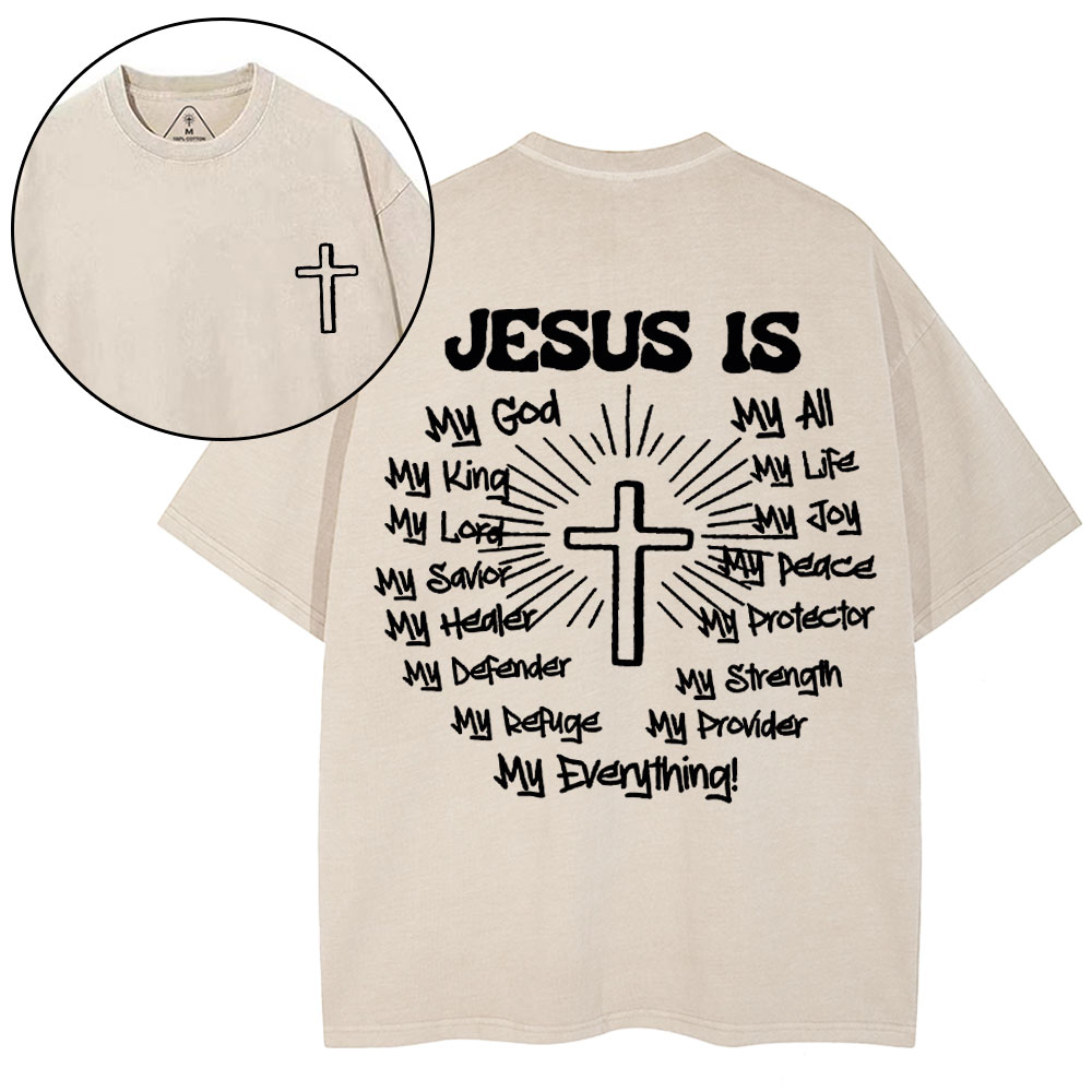 Jesus Is My Everything Christian Washed T-Shirt