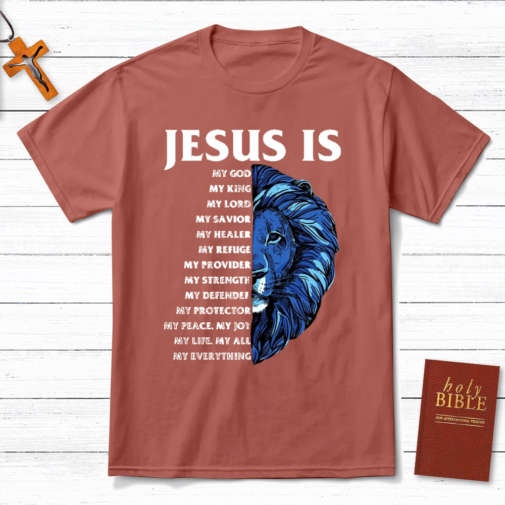 Jesus Is My God Christian T-Shirt