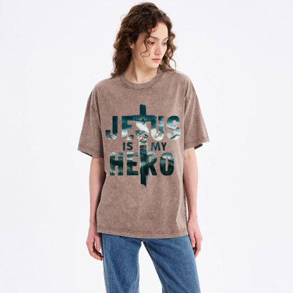 Jesus Is My Hero Christian Washed T-Shirt