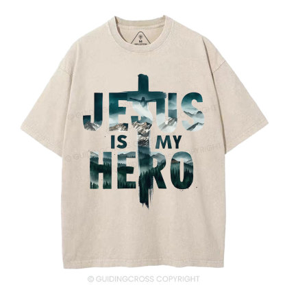 Jesus Is My Hero Christian Washed T-Shirt