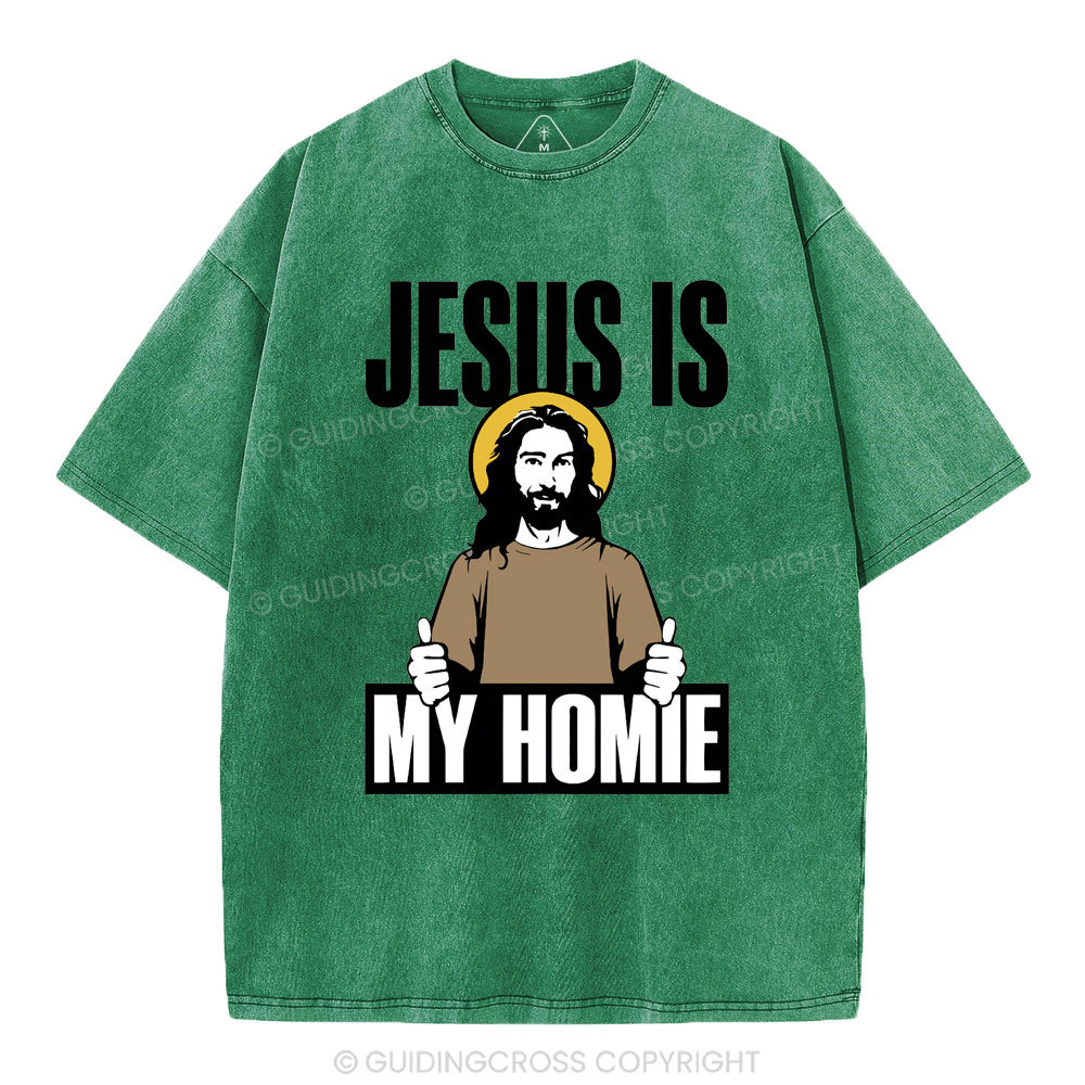 Jesus Is My Homie Christian Washed T-Shirt