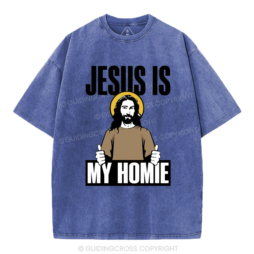 Jesus Is My Homie Christian Washed T-Shirt