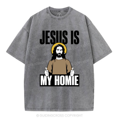 Jesus Is My Homie Christian Washed T-Shirt
