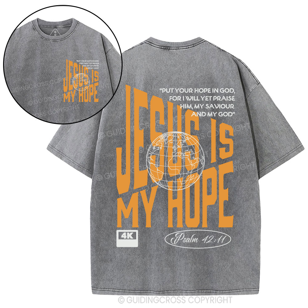 Jesus Is My Hope Christian Washed T-Shirt