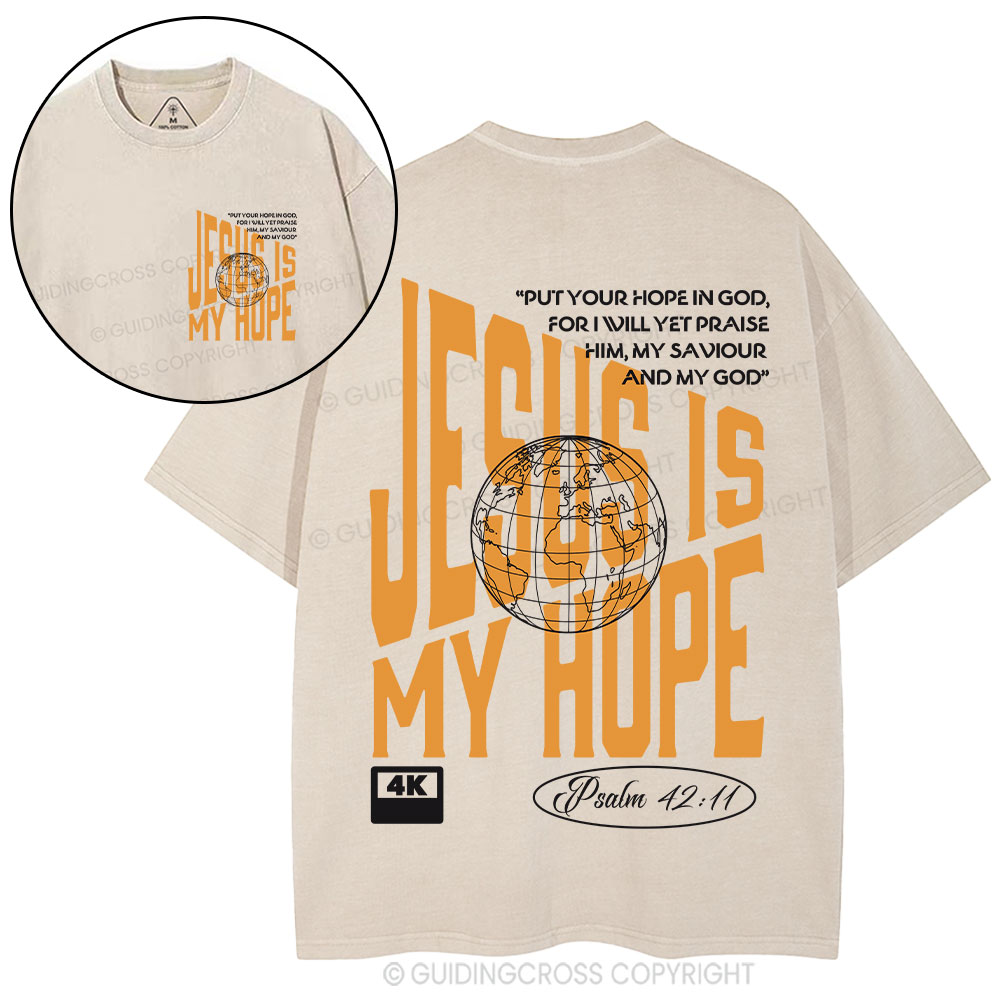 Jesus Is My Hope Christian Washed T-Shirt