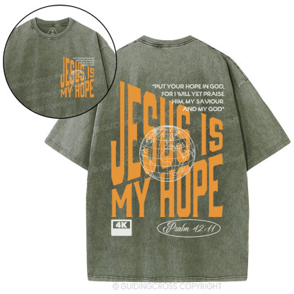 Jesus Is My Hope Christian Washed T-Shirt