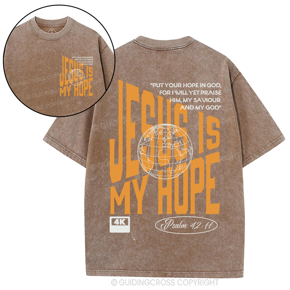 Jesus Is My Hope Christian Washed T-Shirt