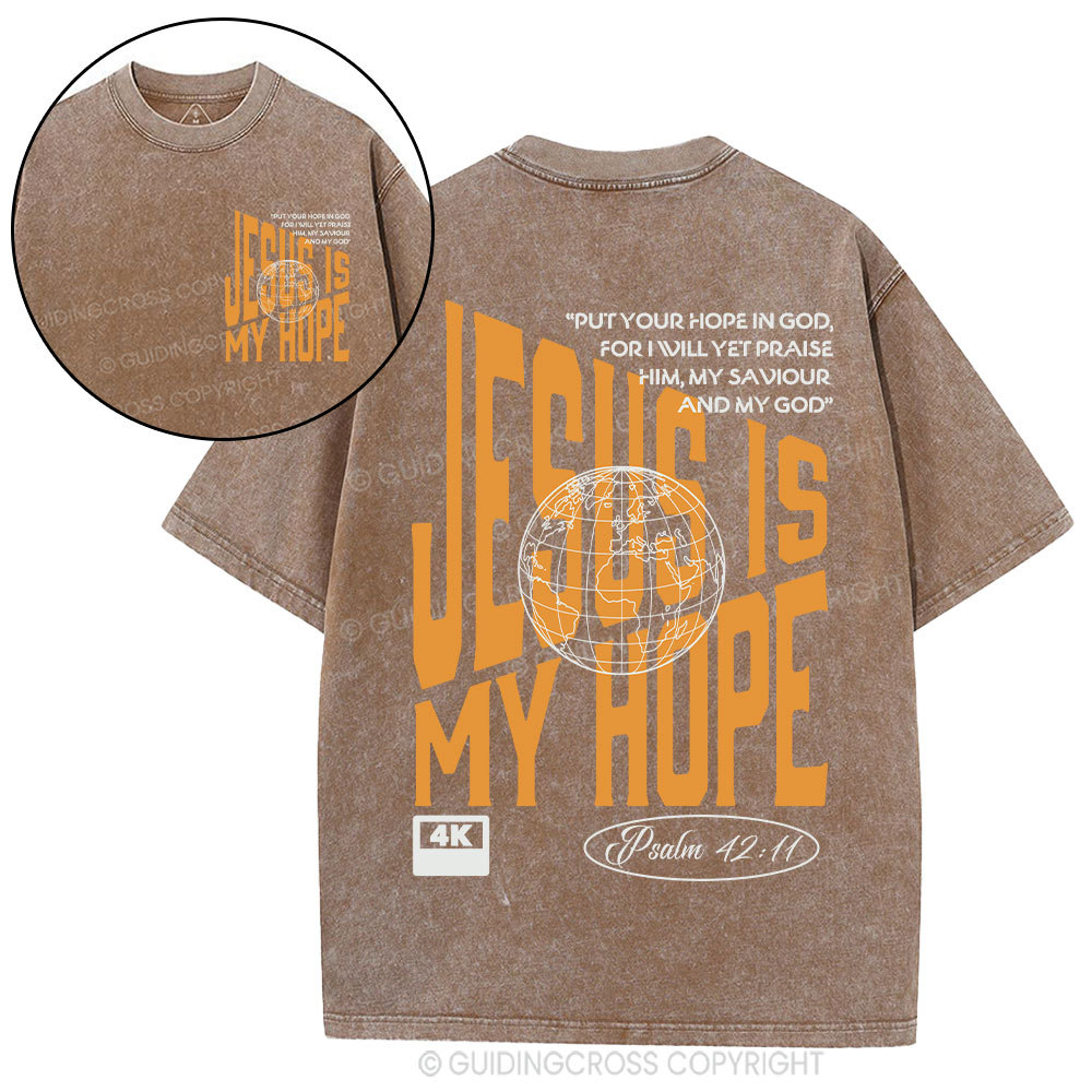 Jesus Is My Hope Christian Washed T-Shirt