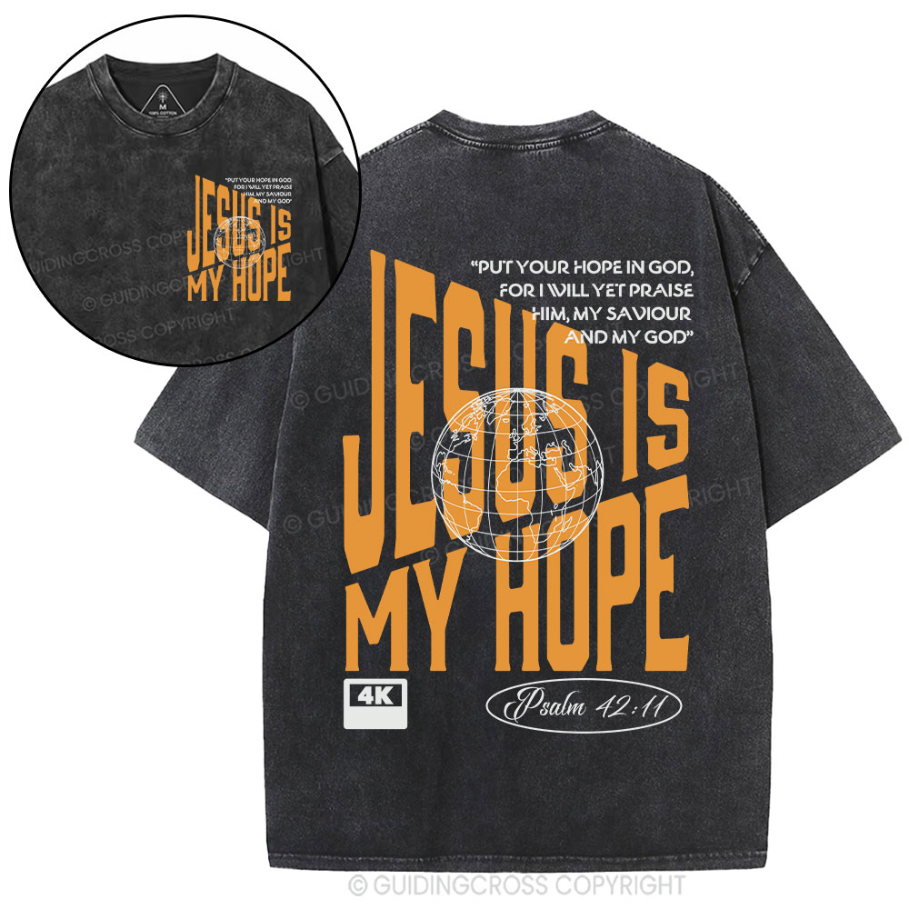 Jesus Is My Hope Christian Washed T-Shirt