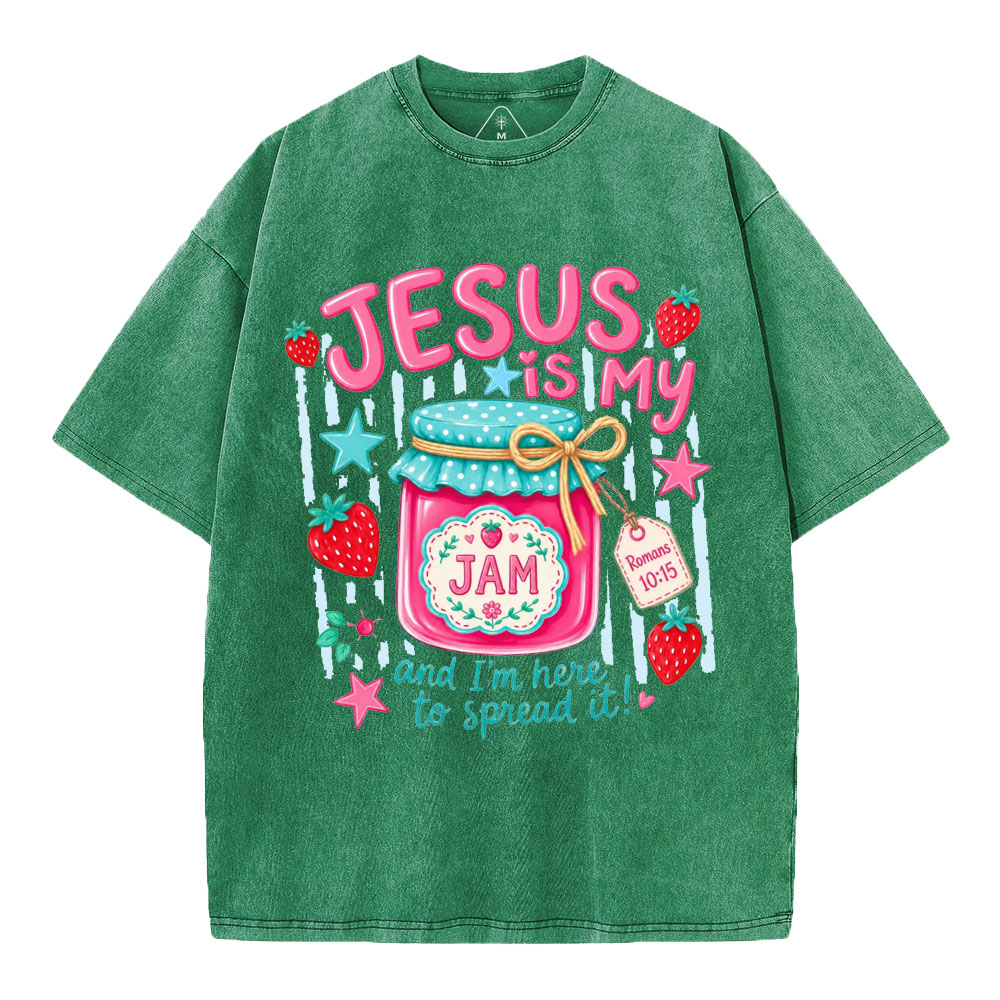 Jesus Is My Jam And I'm Here To Spread It Christian Washed T-Shirt