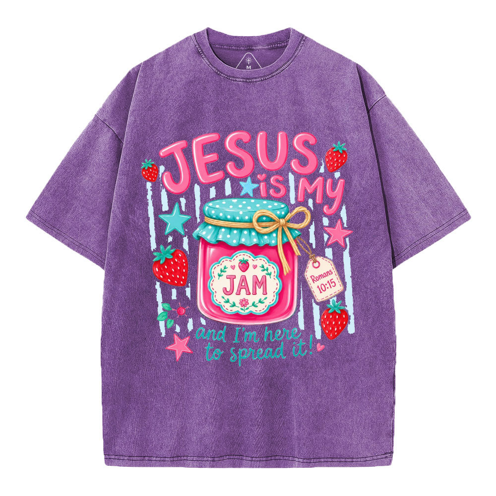 Jesus Is My Jam And I'm Here To Spread It Christian Washed T-Shirt