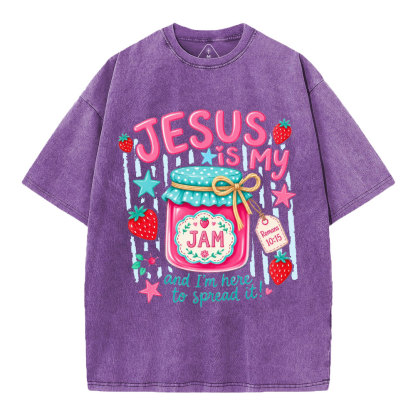 Jesus Is My Jam And I'm Here To Spread It Christian Washed T-Shirt