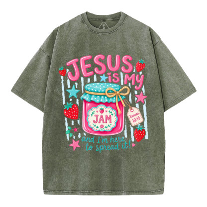 Jesus Is My Jam And I'm Here To Spread It Christian Washed T-Shirt