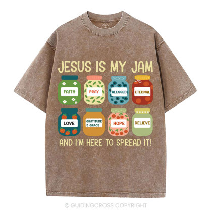 Jesus Is My Jam And I'm Here To Spread It Christian Washed T-Shirt