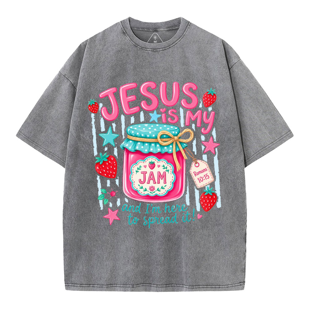 Jesus Is My Jam And I'm Here To Spread It Christian Washed T-Shirt