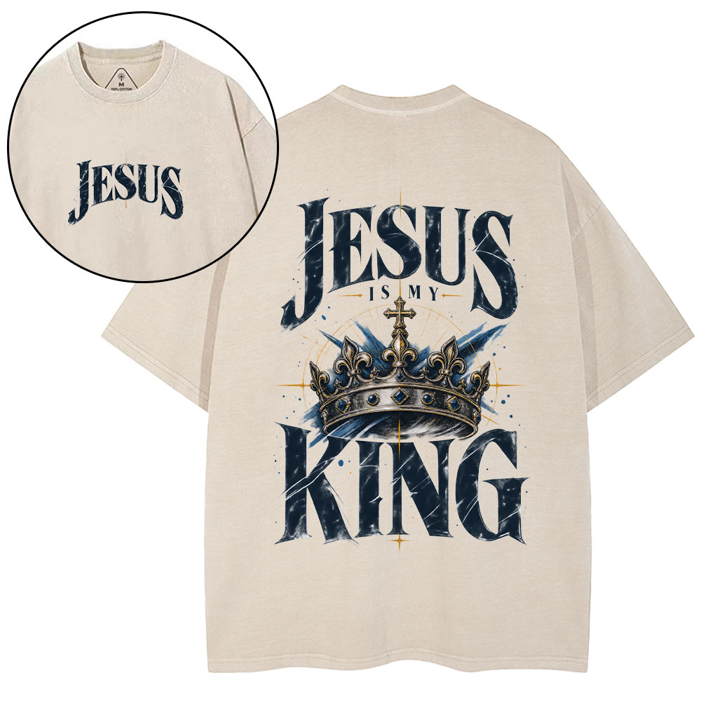 Jesus Is My King Christian Washed T-Shirt