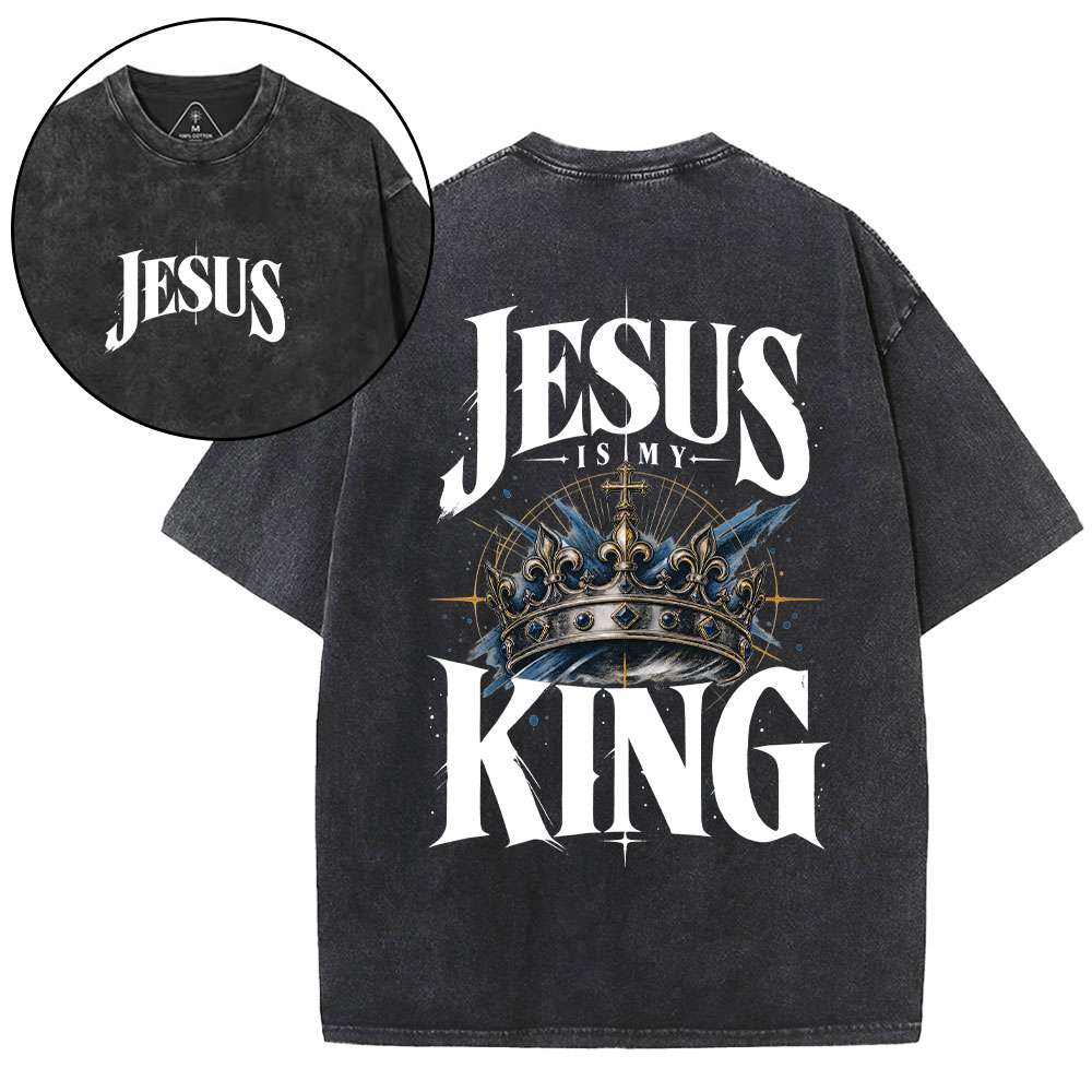 Jesus Is My King Christian Washed T-Shirt