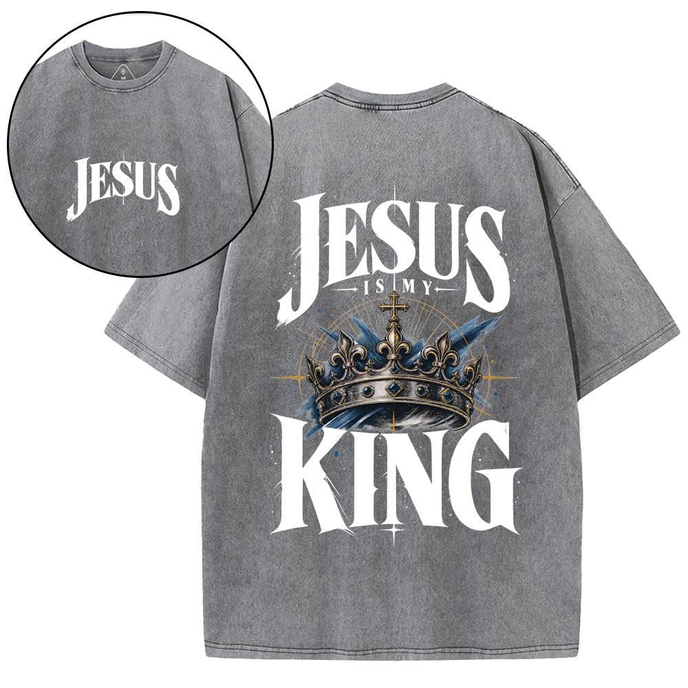 Jesus Is My King Christian Washed T-Shirt