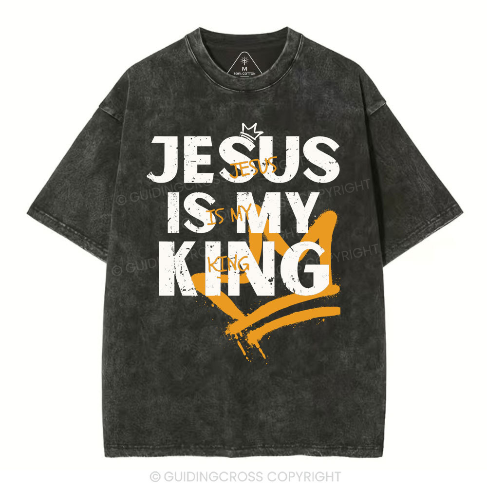 Jesus Is My King Christian Washed T-Shirt