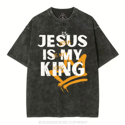 Jesus Is My King Christian Washed T-Shirt