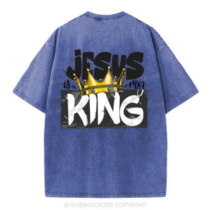 Jesus Is My King Christian Washed T-Shirt