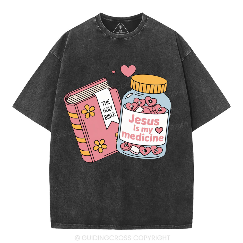 Jesus Is My Medicine Christian Washed T-Shirt