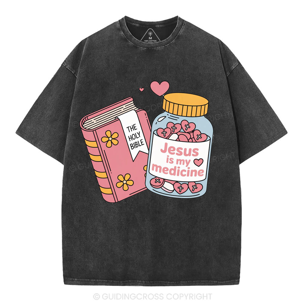 Jesus Is My Medicine Christian Washed T-Shirt