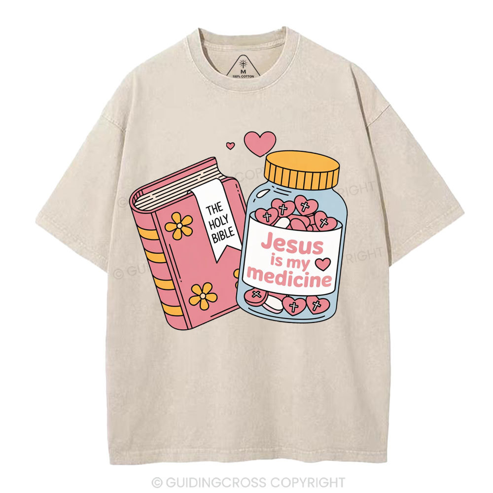 Jesus Is My Medicine Christian Washed T-Shirt