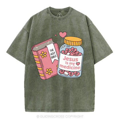 Jesus Is My Medicine Christian Washed T-Shirt