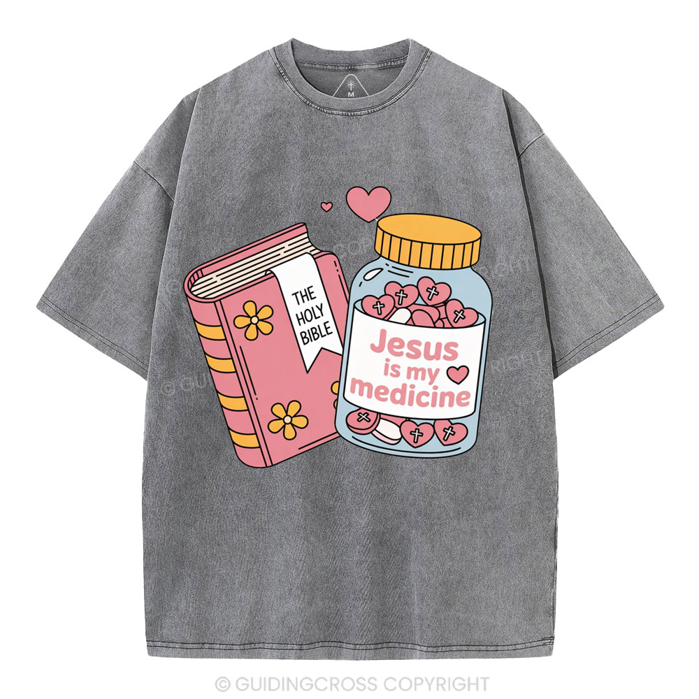 Jesus Is My Medicine Christian Washed T-Shirt