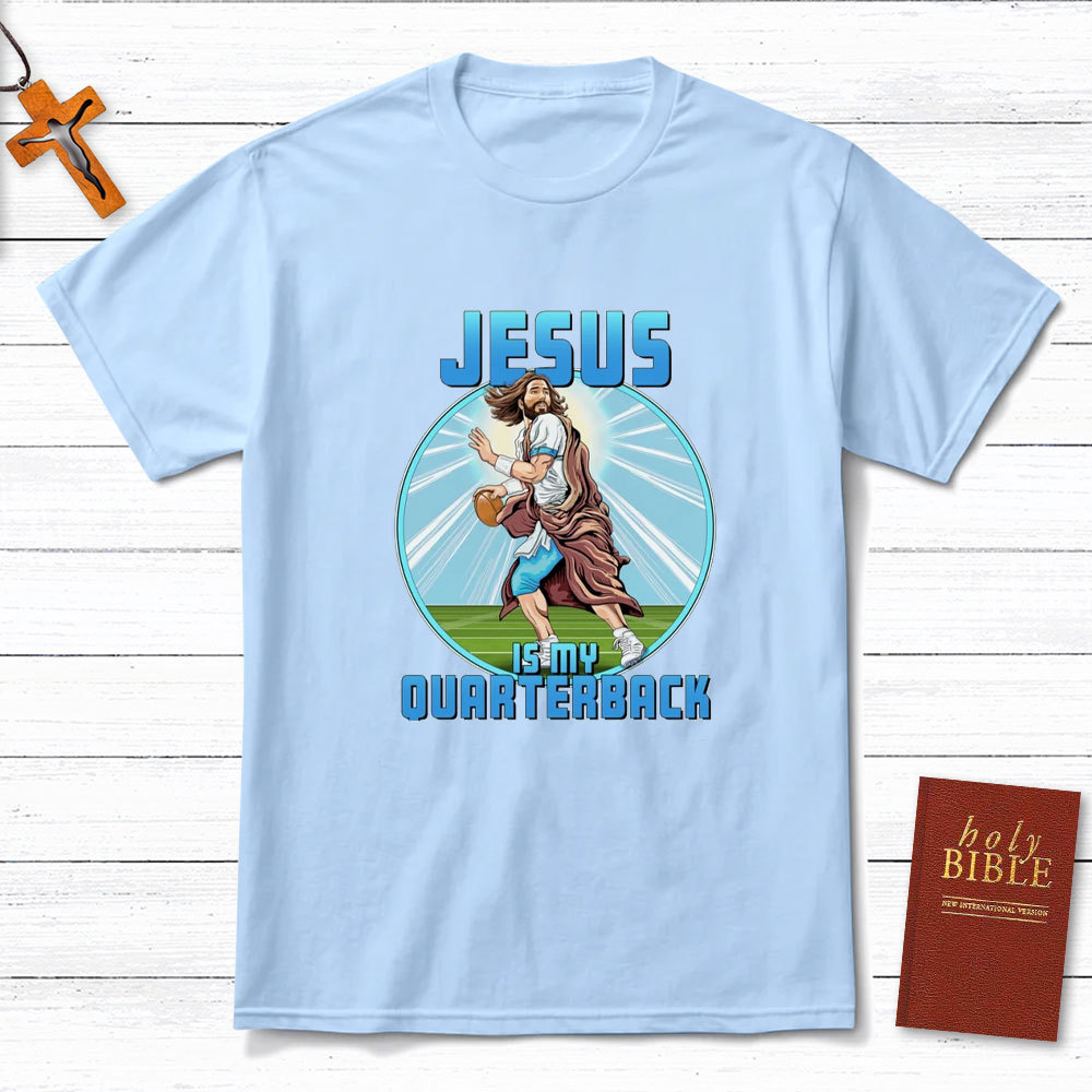 Jesus Is My Ouarterback Christian T-Shirt