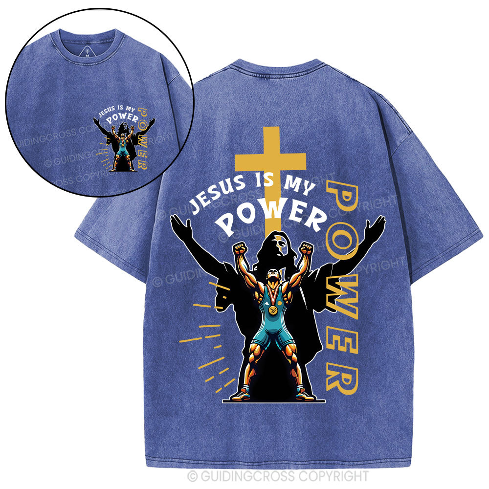 Jesus Is My Power Christian Washed T-Shirt