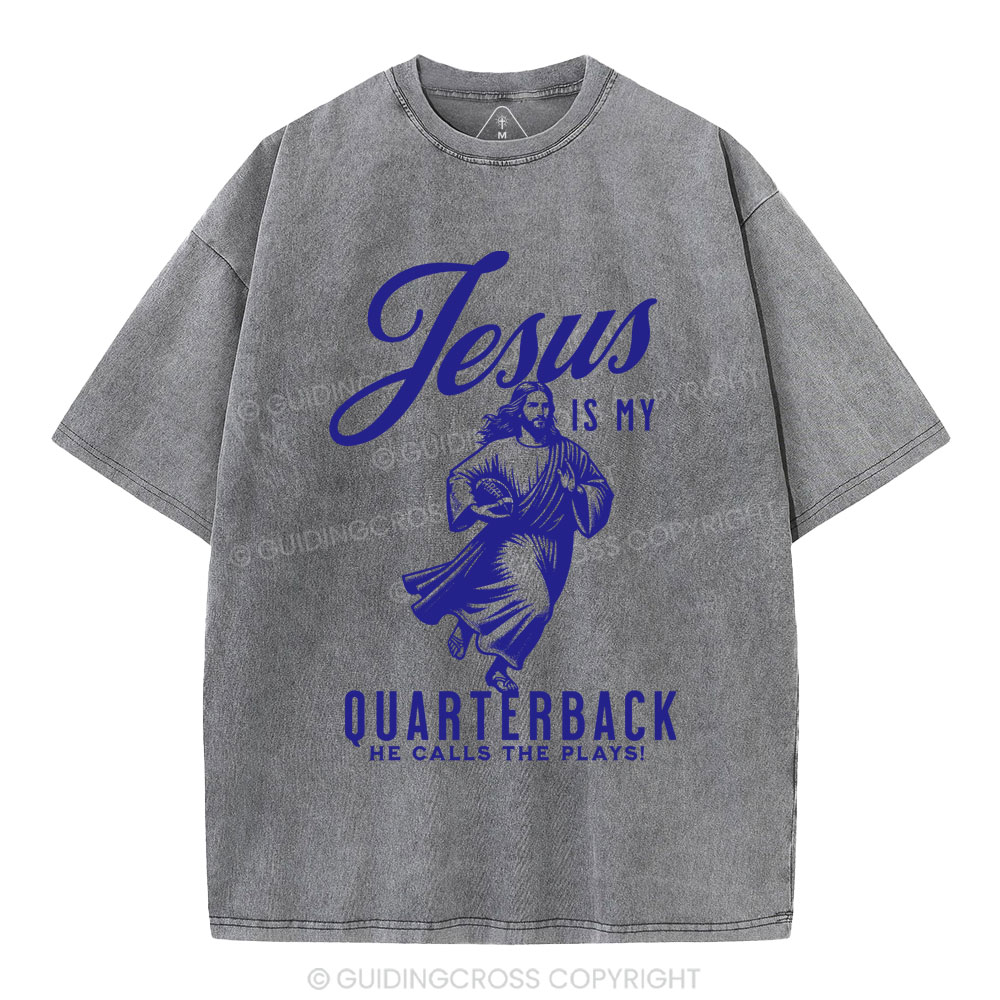 Jesus Is My Quarterback Christian Washed T-Shirt