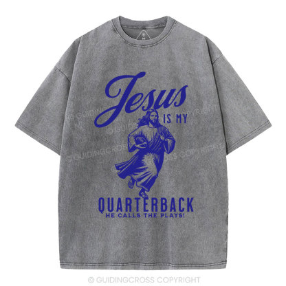 Jesus Is My Quarterback Christian Washed T-Shirt