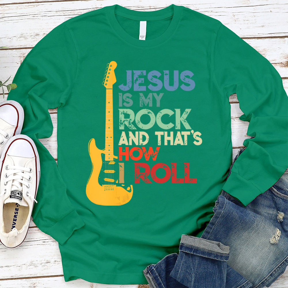 Jesus Is My Rock And Roll Christian Long Sleeve T-Shirt