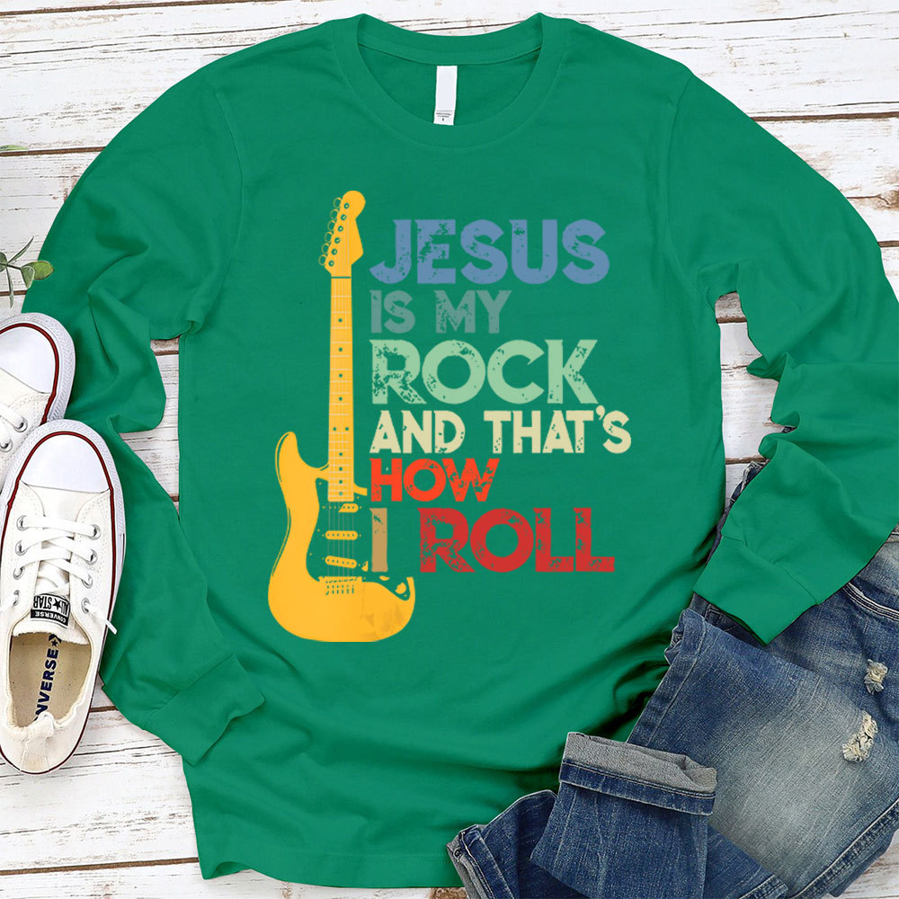 Jesus Is My Rock And Roll Christian Long Sleeve T-Shirt