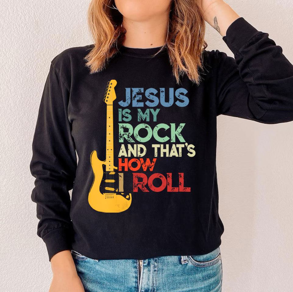 Jesus Is My Rock And Roll Christian Long Sleeve T-Shirt