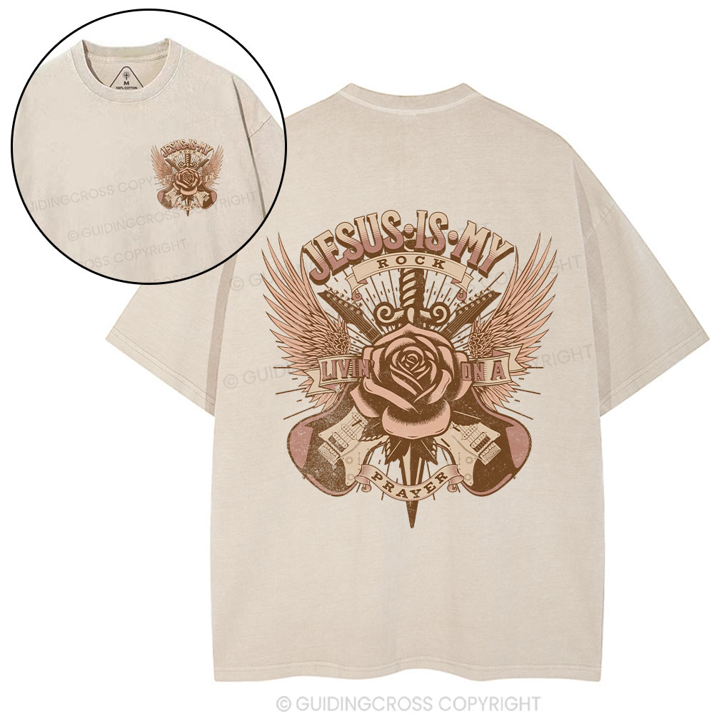 Jesus Is My Rock Living On A Prayer Christian Washed T-Shirt