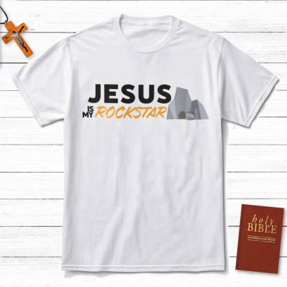 Jesus Is My Rockstar Christian T-Shirt