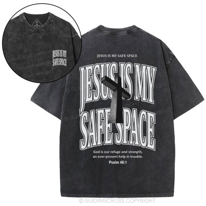 Jesus Is My Safe Space Christian Washed T-Shirt